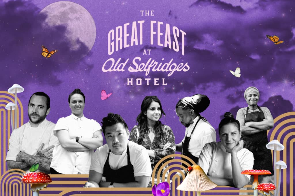 The Great Feast at the Old Selfridges Hotel